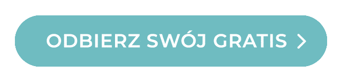 ODBIERZ SWÓJ GRATIS