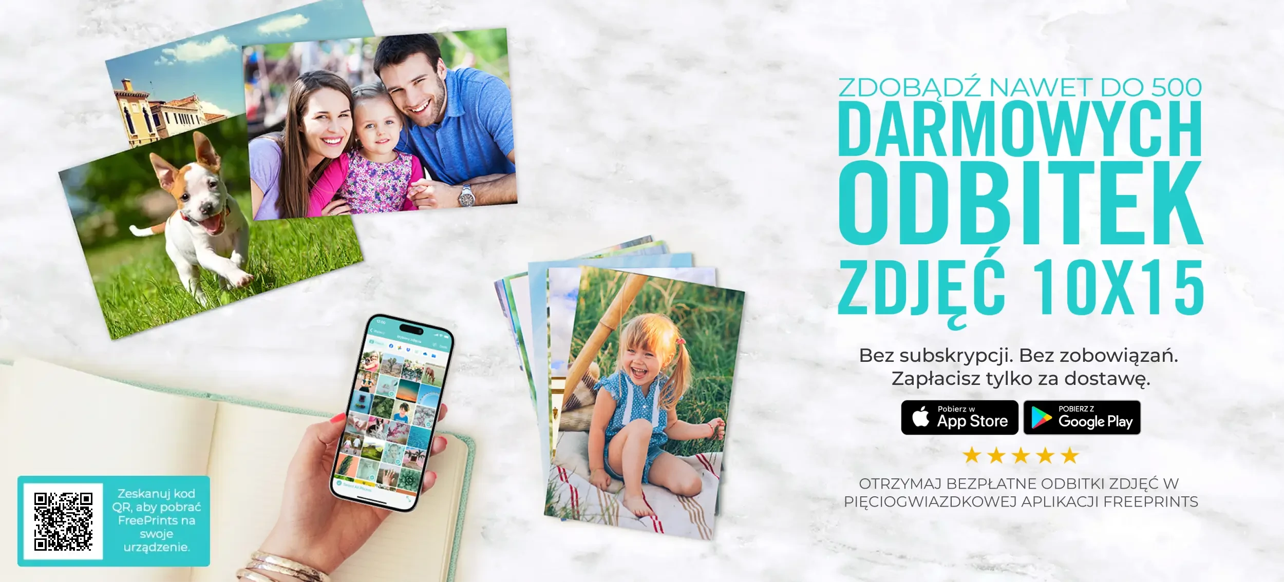 OTRZYMAJ NAWET 500 BEZPŁATNYCH ODBITEK 10x15